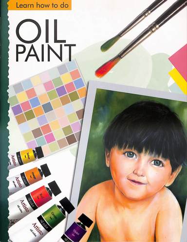 Learn How To Do Oil Paint