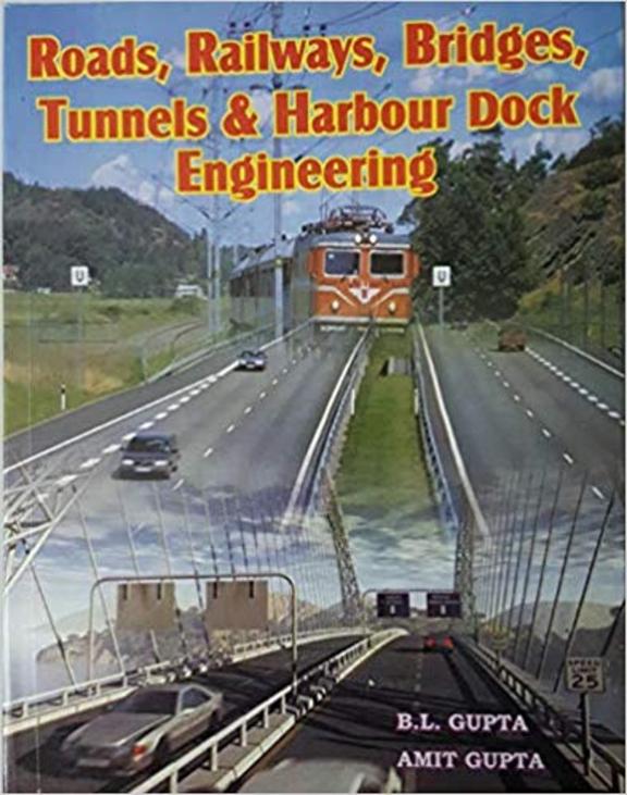 Buy Roads Railways Bridges Tunnels & Harbour Dock Engineering book Bl