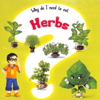 Why Do I Need To Eat Herbs