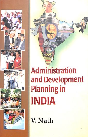 Administration & Development Planning In India