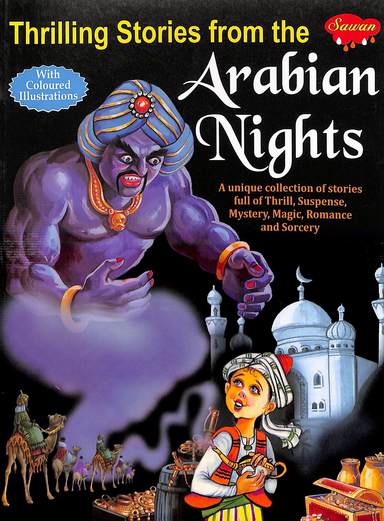 Thrilling Stories From The Arabian Nights