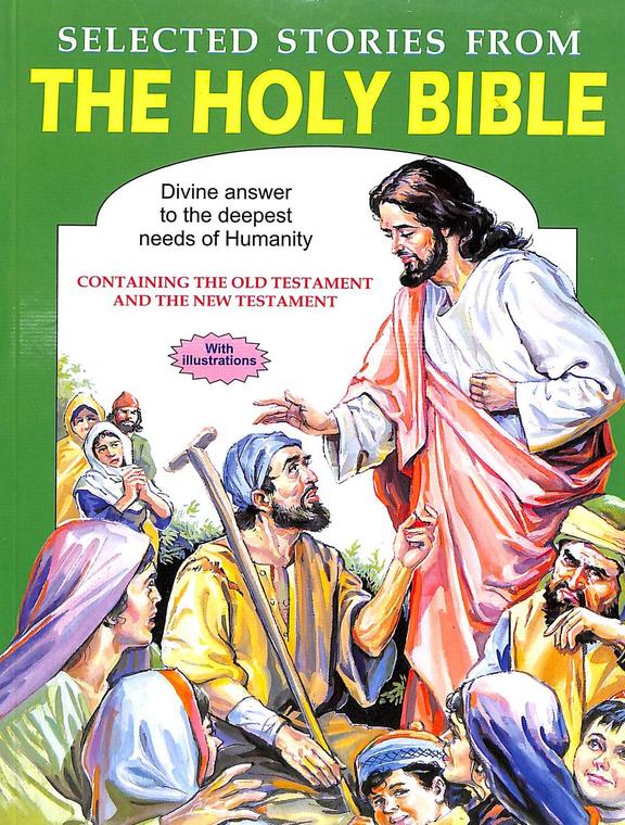 Selected Stories From The Holy Bible