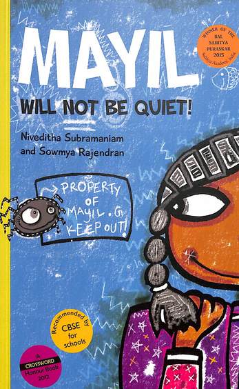 Mayil Will Not Be Quiet Age 10+