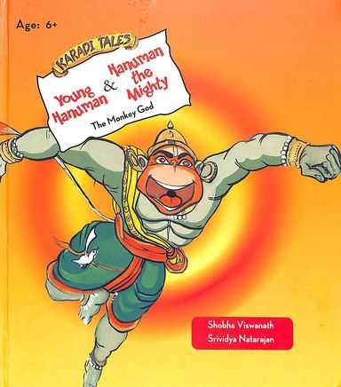 Young Hanuman & Hanuman The Mighty Age 6+ : Karadi Tales