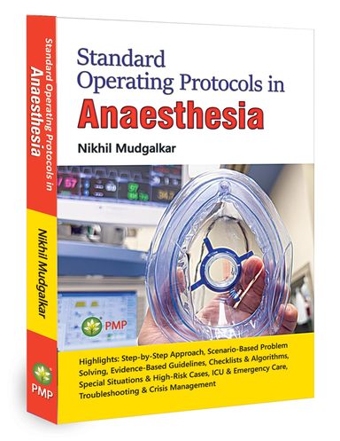 Standard Operating Protocols In Anaesthesia