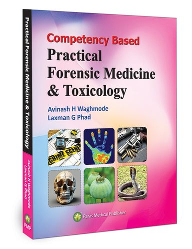 Competency Based Practical Dofensic Medicine & Toxicology