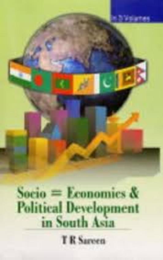 Socio-economics And Political Development In South Asia: V. 2