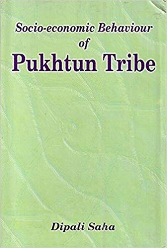 Socio-economic Behaviour of Pukhtun Tribe