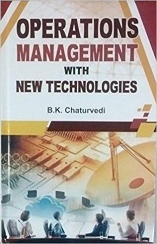 Operations Management with New Technologies