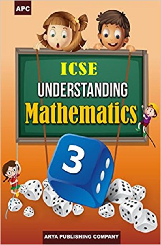 Buy Icse Understanding Mathematics Class 3 Icse Book Ml Aggarwal 