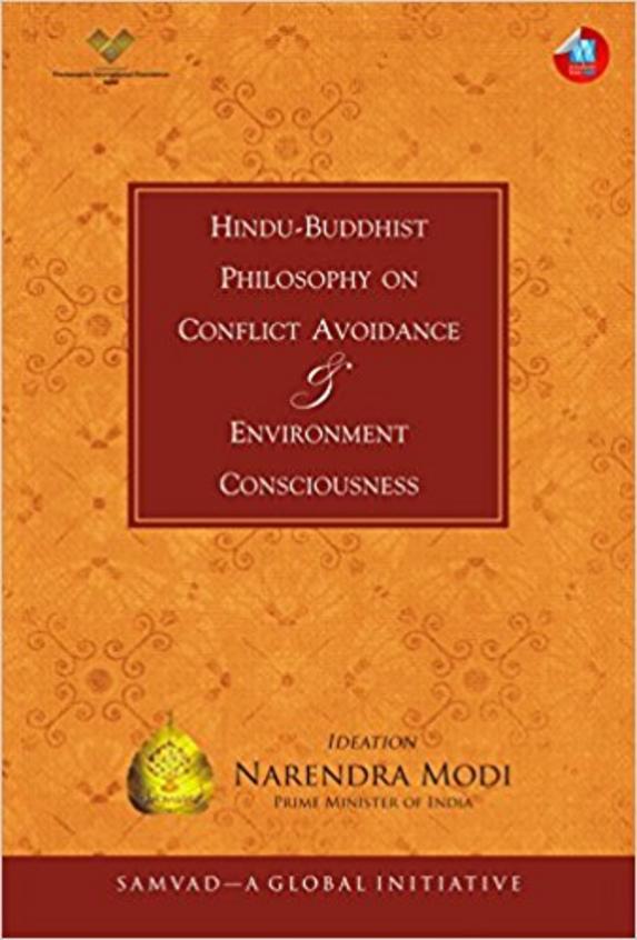 Hindu-Buddhist Philosophy on Conflict Avoidance and Enviroment Consciousness