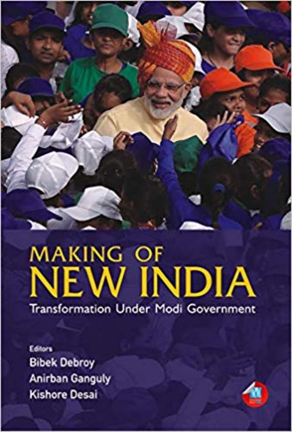 Making Of New India : Transformation Under Modi Government
