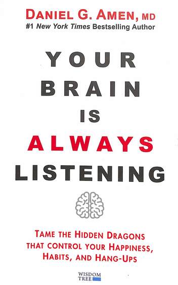 Your Brain Is Always Listening