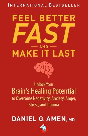 Feel Better Fast & Make It Last