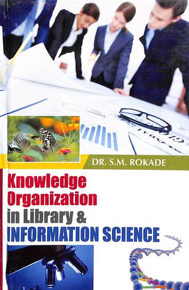 Knowledge Organization In Library & Information Science
