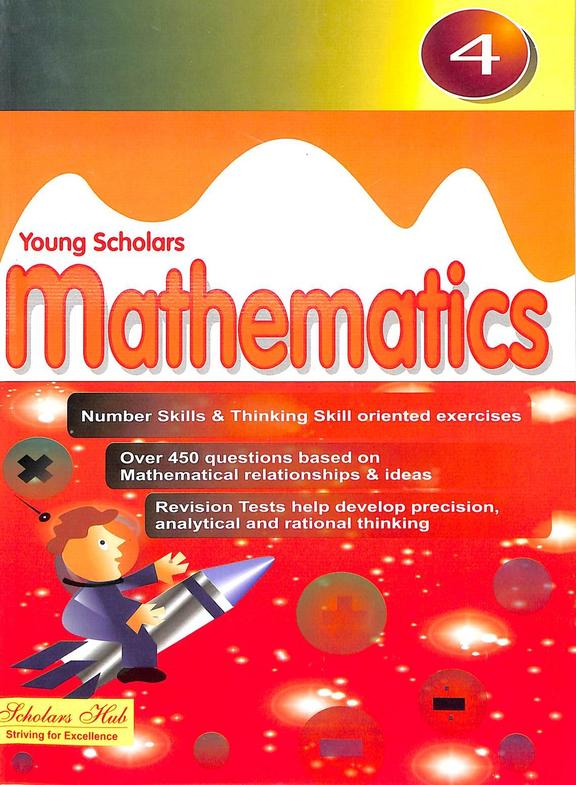 Young  Scholars  Mathematics  Book  4