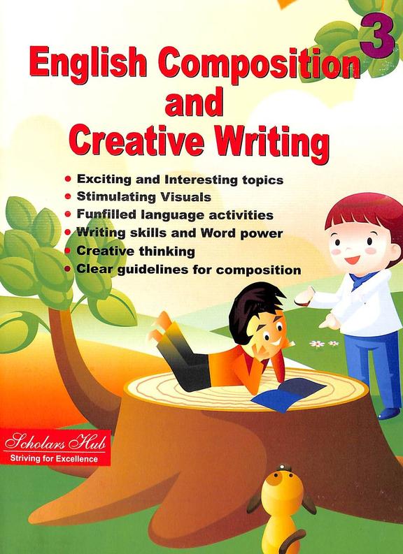 English Composition & Creative Writing Book 3