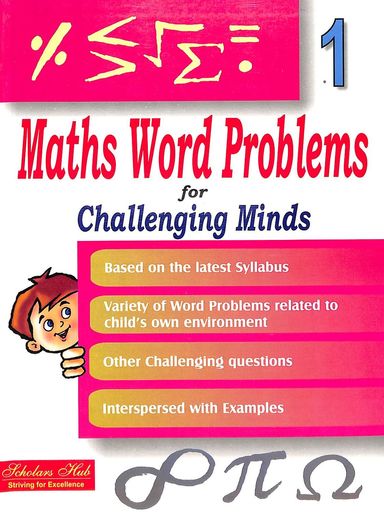 Maths Word Problems  For  Challenging  Minds  Book  1