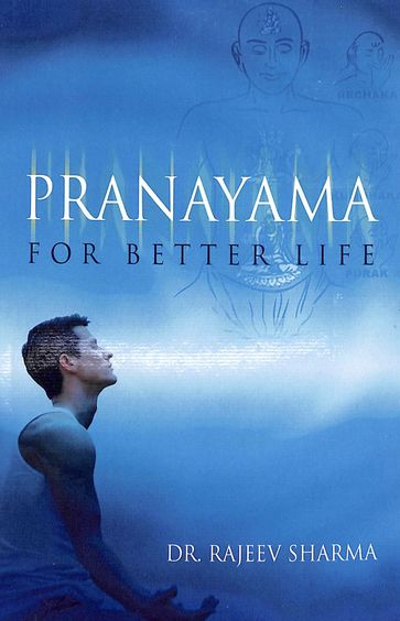 Pranayama For Better Life