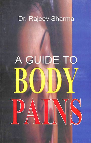 Guide To Body Pains