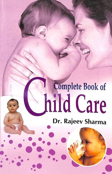 Complete Book Of Child Care