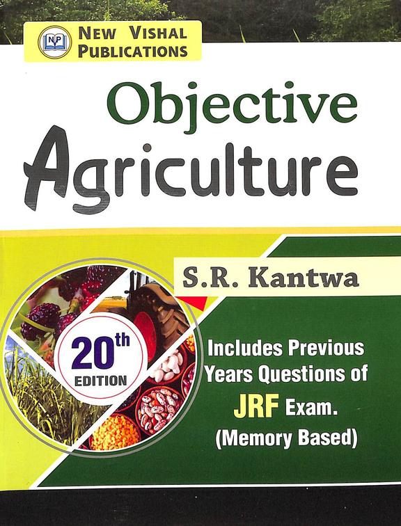 Buy Objective Agriculture Includes Previous Year Questions Of Jrf Exam Memory Based Book Sr 