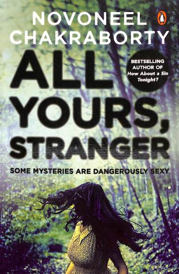 All Yours, Stranger