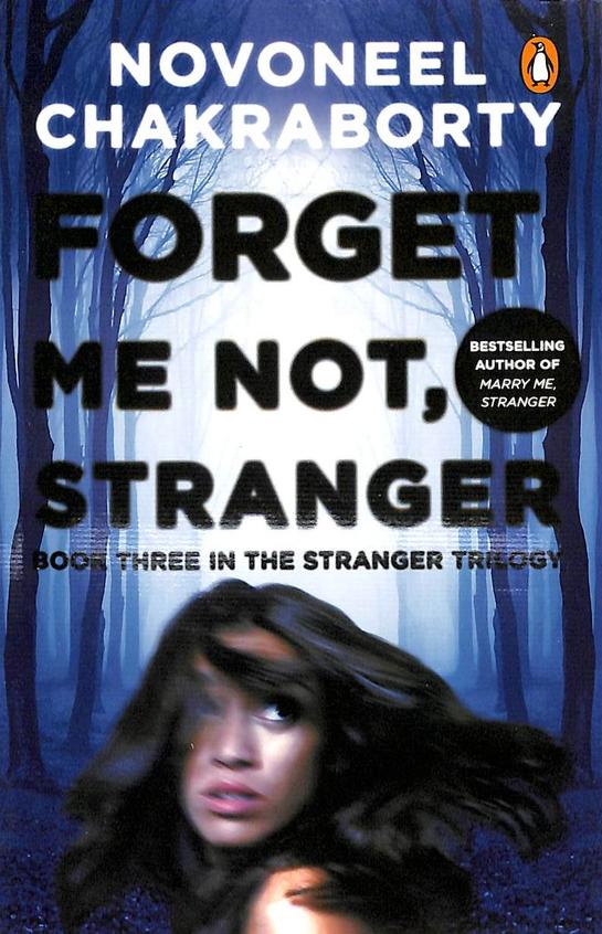 Forget Me Not, Stranger