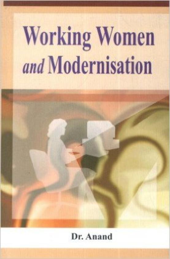 Working Women & Modernisation
