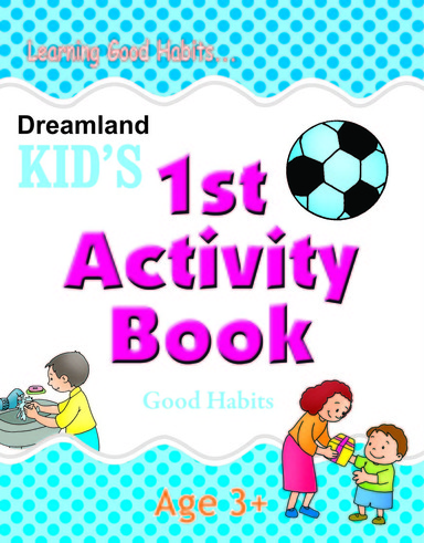 Kids  1st Activity  Book Good Habits  Age  3+