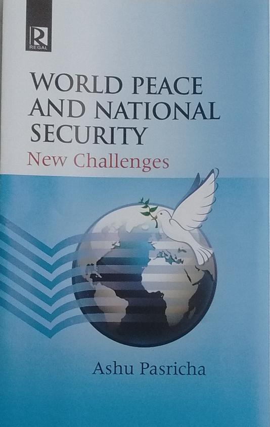 World Peace and National Security: New Challenges