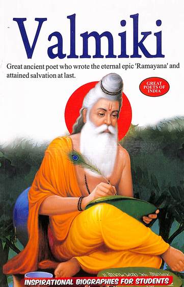 Valmiki  : Inspirational Biographies For Students
