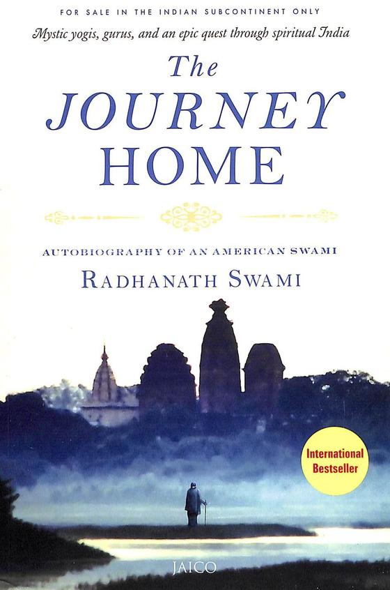 Journey Home : Autobiography Of An American Swami