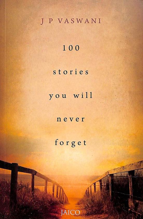 100 Stories You Will Never Forget