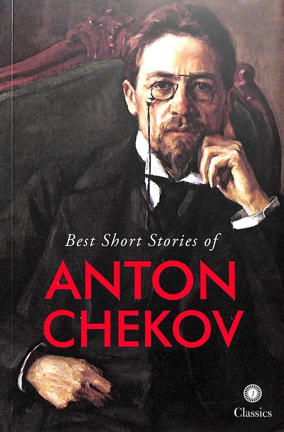 Best Short Stories Of Anton Chekov