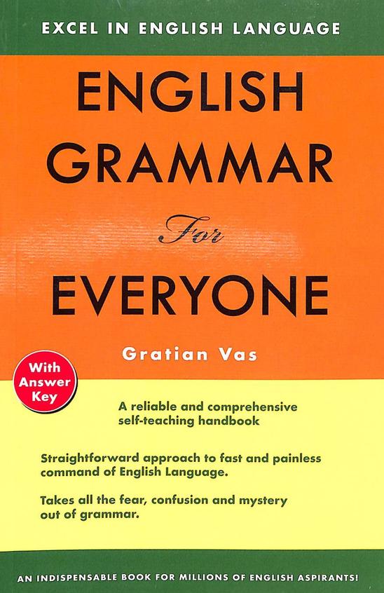 English Grammar For Everyone : Excel In English Language