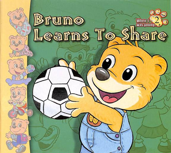 Bruno Learns To Share 2: When I Was Young