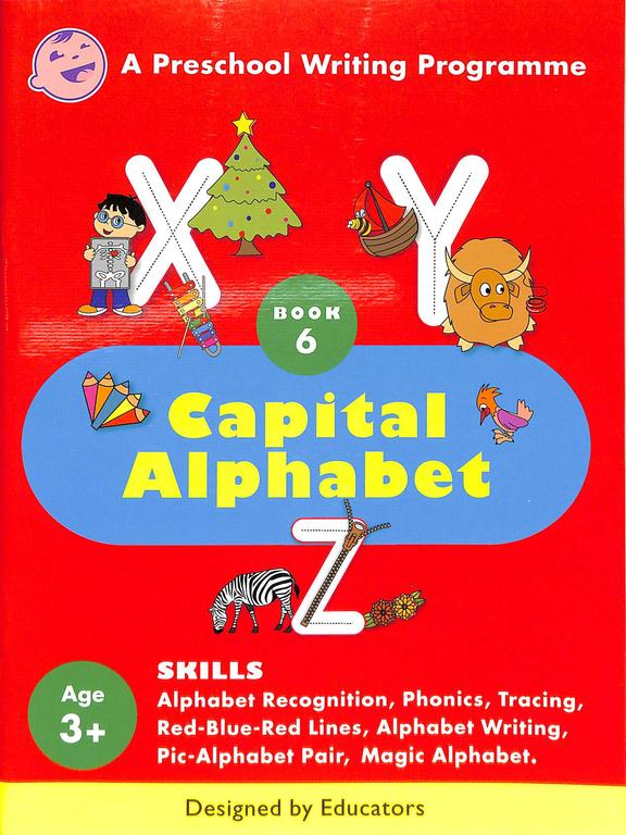 Capital Alphabets Book 6 Age 3+ : A Preschool Writing Program