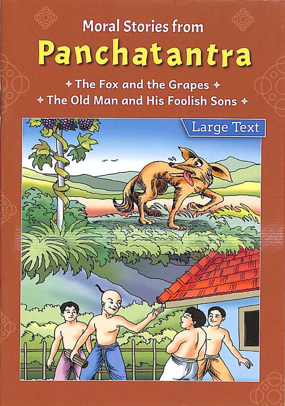 Buy Moral Stories From Panchatantra : The Fox & The Grapes The Old Man ...