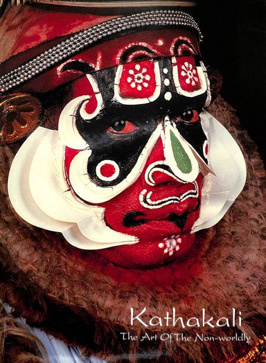Kathakali - The Art Of The Non Worldly