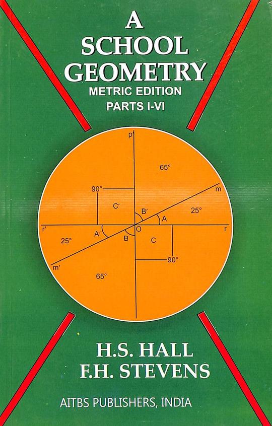 Buy School Geometry Metric Edition Part 16 book Hs Hall,Fh Stevens , 8185386803