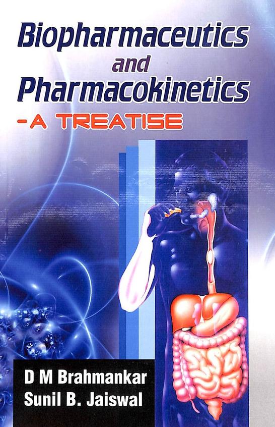 Buy Biopharmaceutics & Pharmacokinetics A Treatise Book : Dm Brahmankar ...