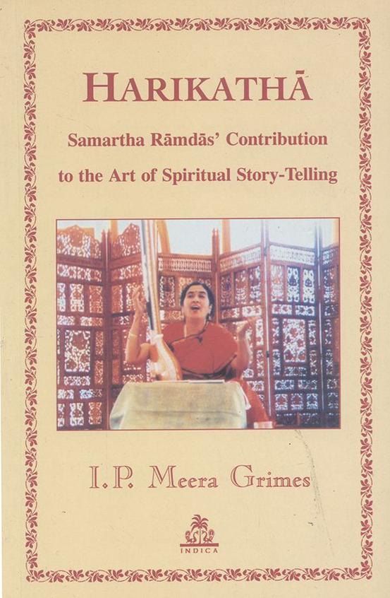 Harikatha: Samartha Ramdas' Contribution To The Art Of Spiritual Story- Telling