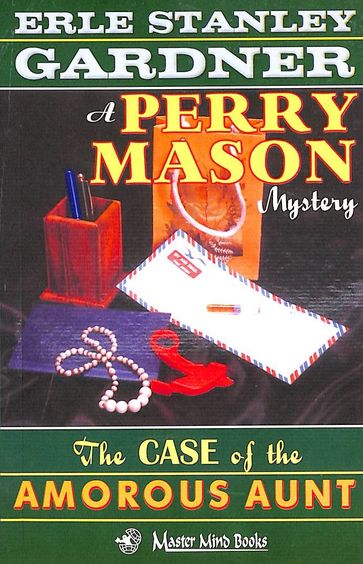 Case Of The Amorous Aunt Perry Mason Mystery