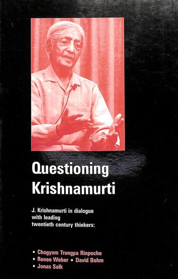 Questioning Krishnamurti