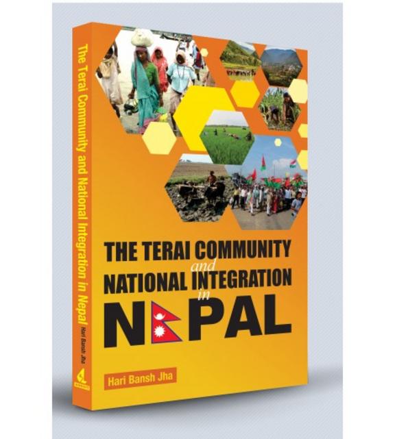 The Terai Community And National Integration In Nepal