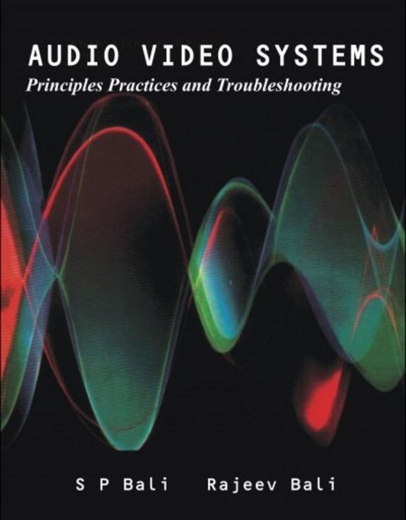 Audio Video Systems Principles Practices & Troubleshooting