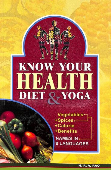 Know Your Health Diet & Yoga