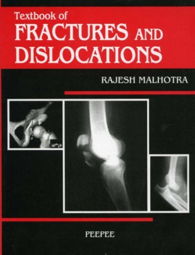 Textbook Of Fractures & Dislocations