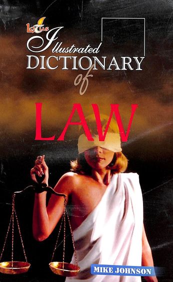 Illustrated Dictionary Of Law